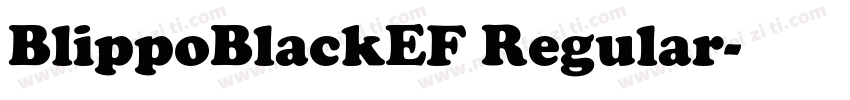BlippoBlackEF Regular字体转换